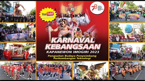 Karnaval Kebangsaan Kapanewon Imogiri Part Youtube