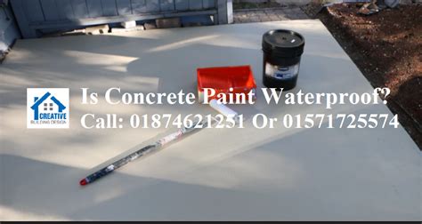 Is Concrete Paint Waterproof? - Creative Building Design