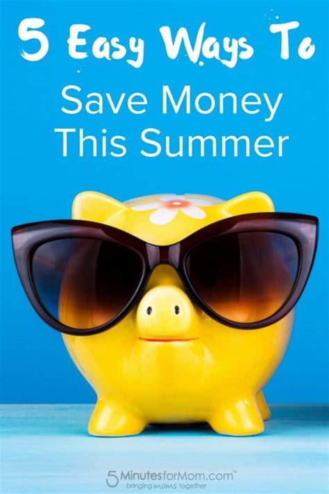 5 Easy Ways To Save Money This Summer