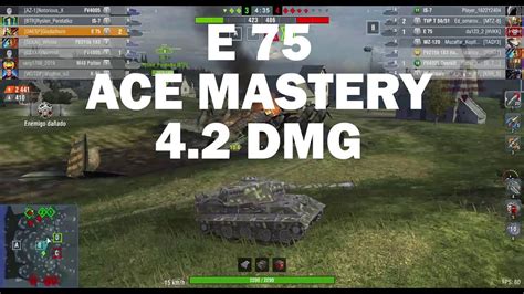 E 75 Ace Mastery 4 2 DMG WOT Blitz YouTube