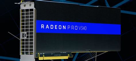 Radeon Pro V340 é uma placa de vídeo profissional da AMD duas GPUs Vega