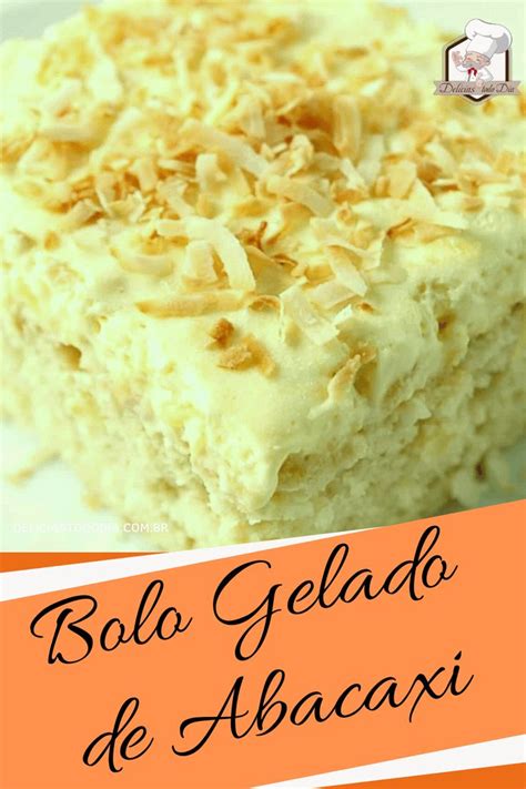 Bolo Gelado De Abacaxi Coco Del Cias Todo Dia Receita Bolo