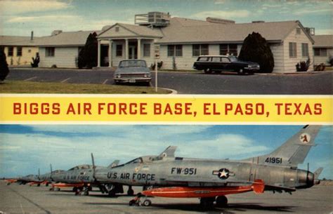 Biggs Air Force Base El Paso, TX