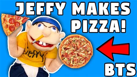 Jeffy Makes A Pizza Bts Youtube