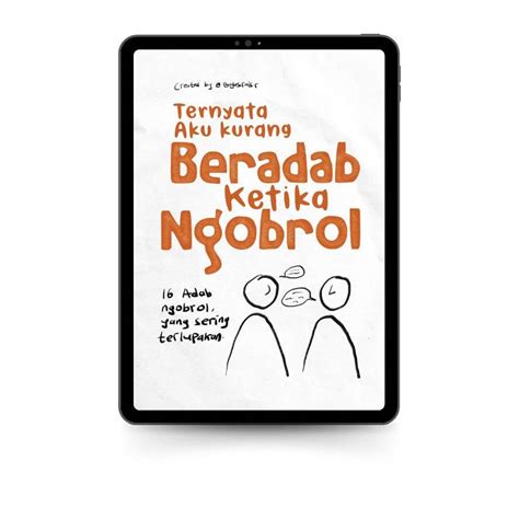 Ternyata Aku Kurang Beradab Ketika Ngobrol Bagasrais R