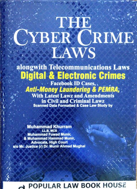 The Cyber Crime Laws Along With Telecommunication Laws Pakistan Law House