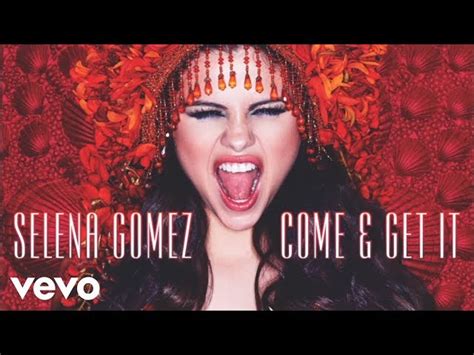 Come And Get It Selena Gomez Music Video