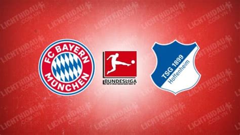 Nhận định soi kèo Bayern Munich vs Hoffenheim 20h30 ngày 15 4