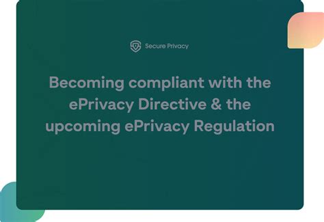 Make Your Website Compliant With The Eprivacy Directive And Future Proof