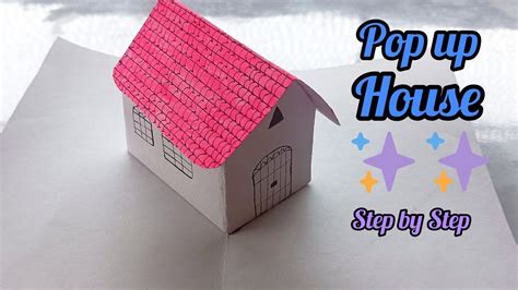 How To Make Pop Up House Step By Step Easy And Beautiful Pop Up