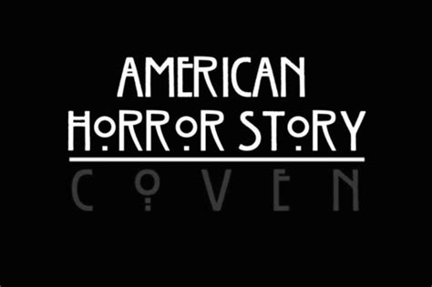 Noul Poster American Horror Story Coven Starfilme Ro