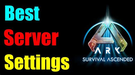 The Ultimate Nitrado Settings Guide For Ark Survival Ascended