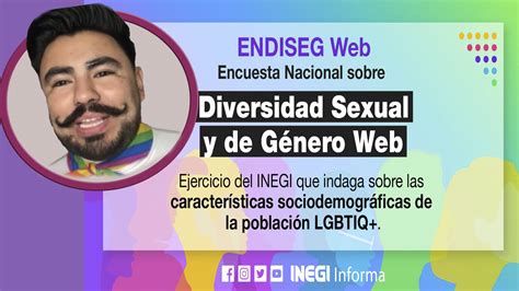 El Inegi Lanza Encuesta Nacional Sobre Diversidad Sexual Y De G Nero