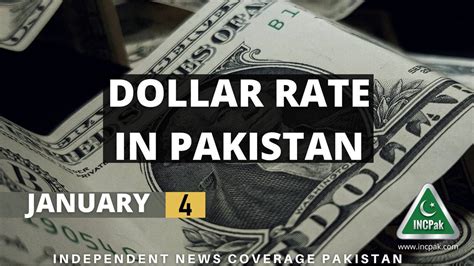 USD To PKR Dollar Rate In Pakistan Today 4 January 2023 INCPak