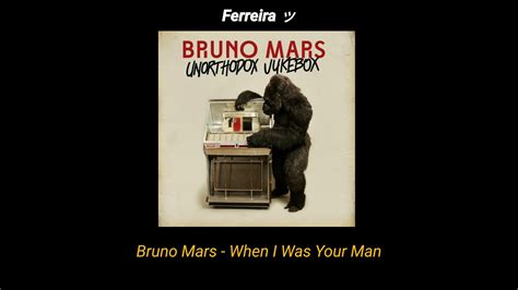 Bruno Mars When I Was Your Man [tradução Legendado] Youtube