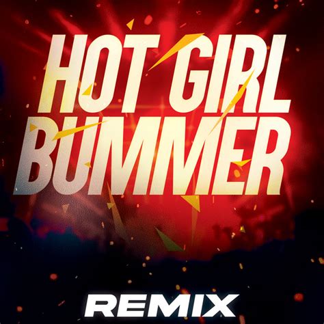 Hot Girl Bummer Remix Single By Ony Rmx Spotify