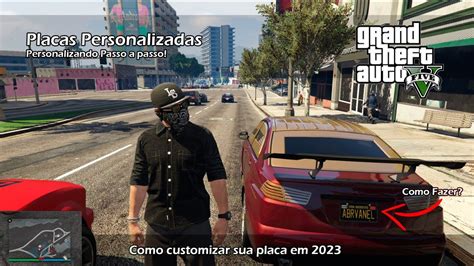 GTA Online Como Personalizar A Placa Do Carro Em 2023 Guia Passo A