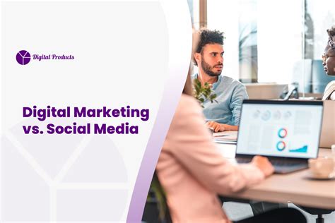 Digital Marketing Vs Social Media Marketing