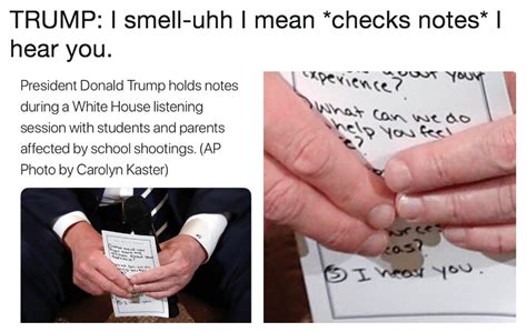 TRUMP: I smell-uhh I mean *checks notes* I hear you. | Donald Trump's ...