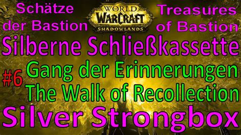 WoW Silberne Schließkassette Silver Strongbox Gang Erinnerungen