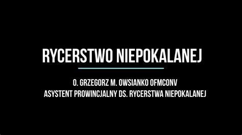 REKOLEKCJE MI 2023 O Grzegorz M Owsianko OFMConv Asystent