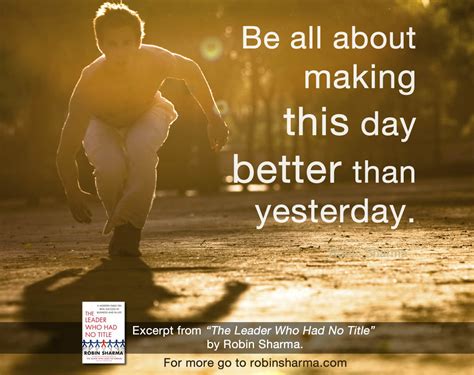 Make Today Better Than Yesterday Quotes. QuotesGram