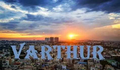 Varthur Road Whitefield Bangalore Prime Real Estate Hub