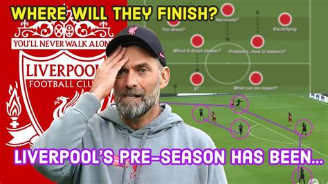 The Concerning Tactical TRUTH About Liverpool S Pre Season The