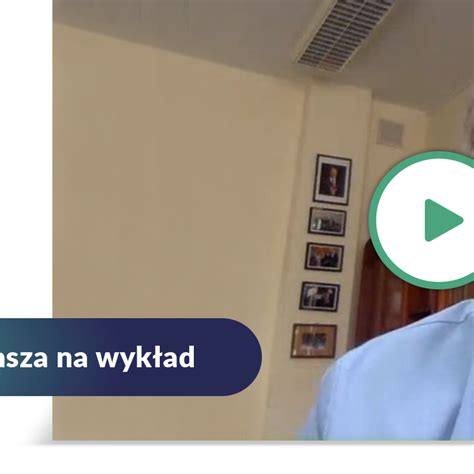 Czwartki Chirurgiczne Iii Edycja Wyk Ad Prof Adam Dziki