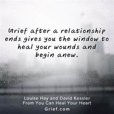 Grief.com – Grief After a Relationship Ends | Quotes by Louise Hay and David Kessler