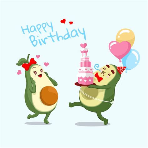 Premium Vector Cute A Pair Of Avocados Happy Birthday