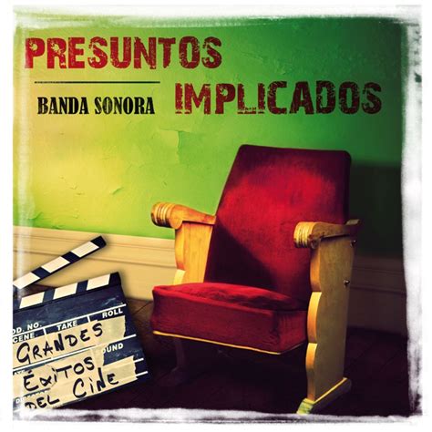 Presuntos Implicados - Banda Sonora - Reviews - Album of The Year