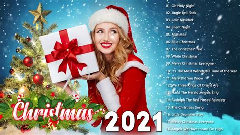 4 Merry Christmas 2021 Top Christmas Songs 2021 Best Christmas Songs