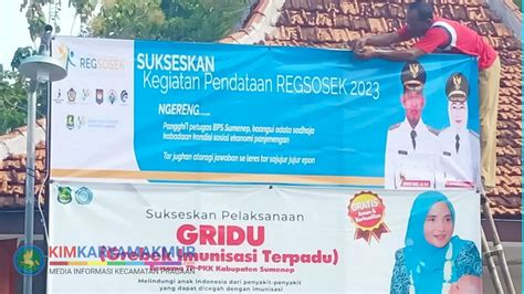 Sukseskan Regsosek Kecamatan Pragaan Pasang Banner Kabupaten Sumenep