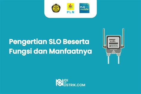 Pengertian SLO Sertifikat Laik Operasi Fungsi Dan Manfaatnya NIDI