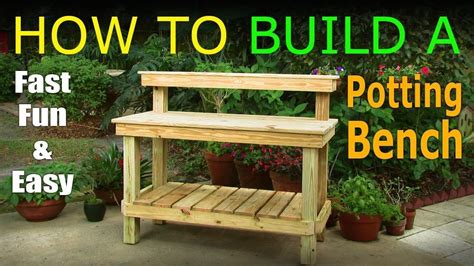 DIY How To Build A Potting Bench Work Bench Official Video 1000