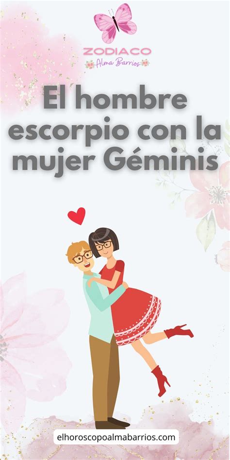 Hombre escorpio y mujer géminis Mujer géminis Hombre escorpio Géminis