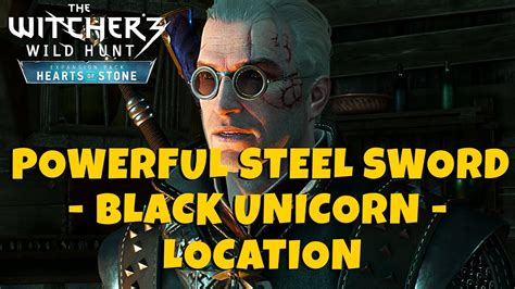 Black Unicorn Strongest Steel Sword Location Level 46 The Witcher