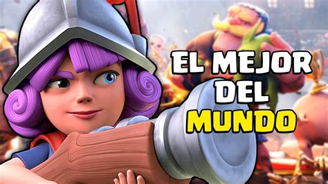 Sin Duda Esto Es Digno Del Mejor Jugador En TODO Clash Royale YouTube