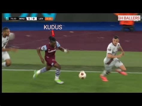 Mohammed Kudus Impressive Skills Vs Bayer Leverkusen Europa League H