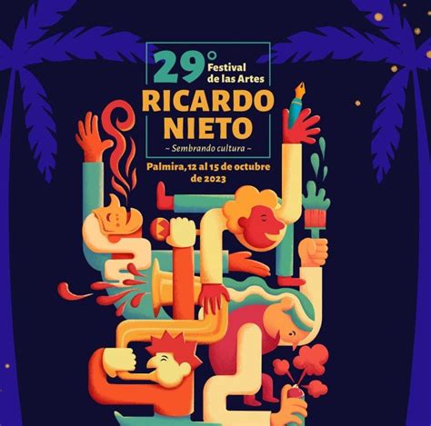 Festival De Las Artes Ricardo Nieto En Palmira Valle Esta Es La