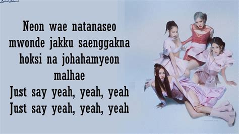 Blackpink Yeah Yeah Yeah Lyrics Youtube