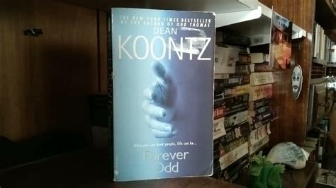 Forever Odd By Dean Koontz Book Review 2nd Book In The Odd Thomas