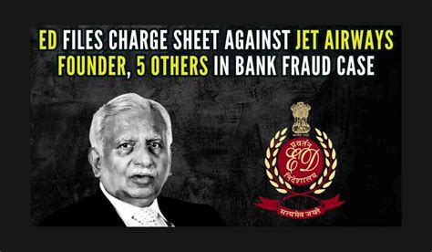 Jet Airways founder, Naresh Goyal & 5 others charged by ED i