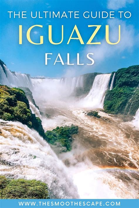 A Guide To Visiting Iguazu Falls Brazil Artofit