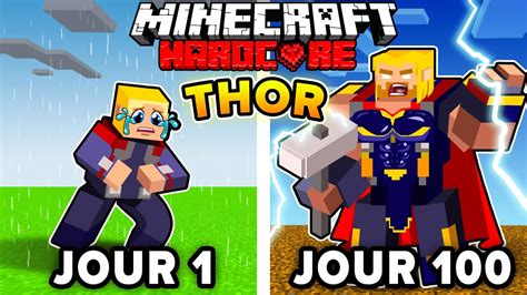 J ai Survécu 100 JOURS en tant que THOR dans HARDCORE MINECRAFT YouTube