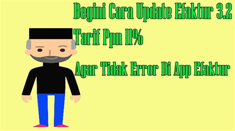 Cara Update Efaktur Terbaru Patch Versi Youtube