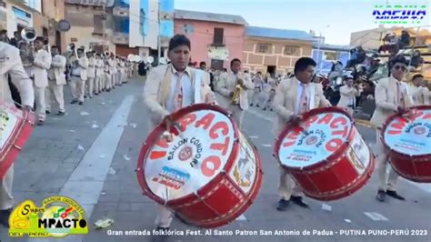 GRAN ENTRADA FOLKLÓRICA 2023 SAN ANTONIO DE PUTINA PUNO PERÚ FEST EN