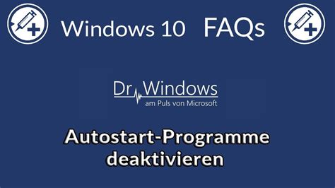 Autostart Programme Deaktivieren In Windows Windows Faqs Youtube