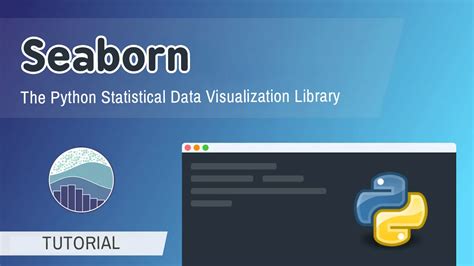 Seaborn The Python Statistical Data Visualization Library